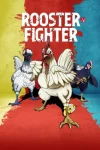 Rooster Fighter Episode 1